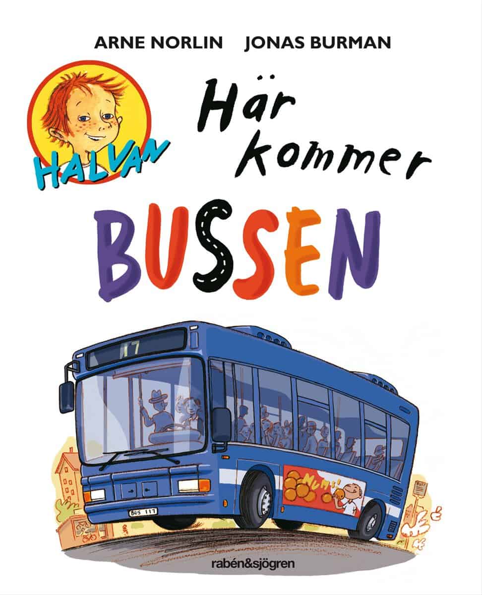 Arne Norlin : Här kommer bussen