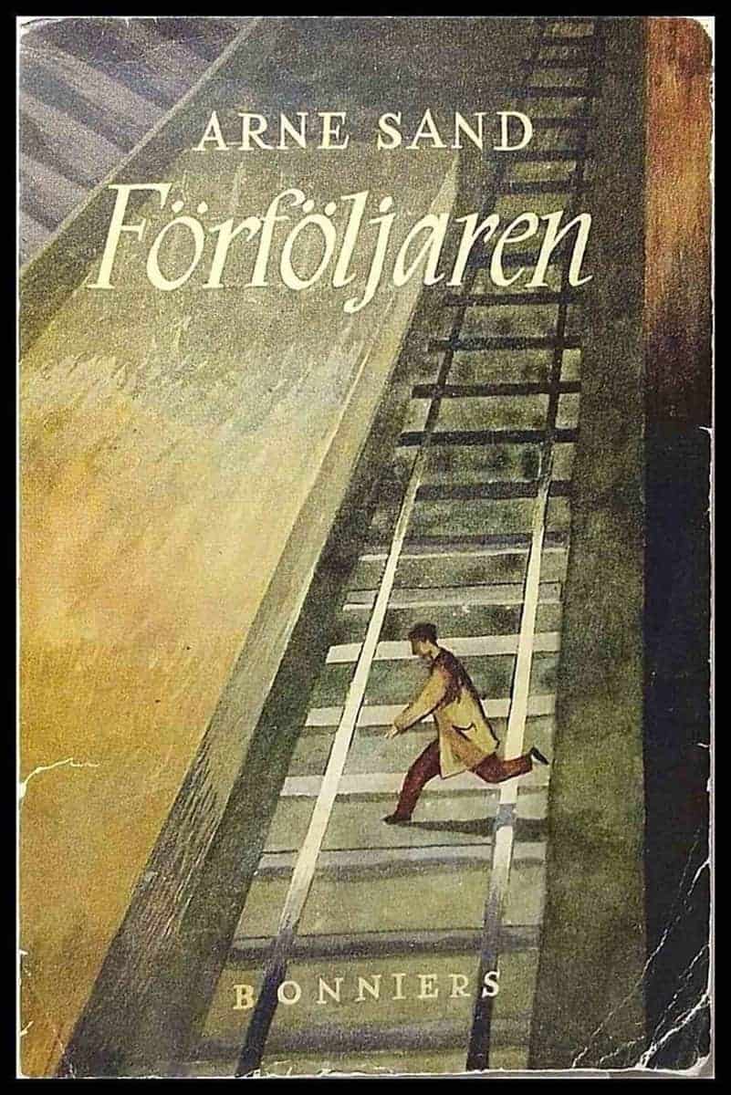 Arne Sand : Förföljaren