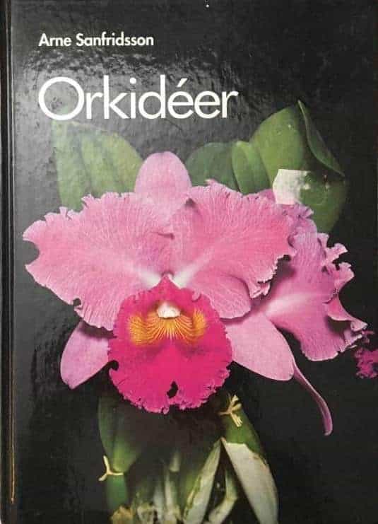 Arne Sanfridsson : Orkidéer