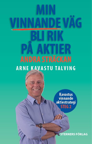 Arne Talving : Min vinnande väg bli rik på aktier