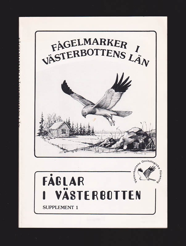 Arnell, Anders ; Andersson, Linus [red.] : Fågelmarker i Västerbottens län