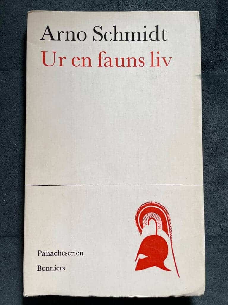 Arno Schmidt : Ur en fauns liv
