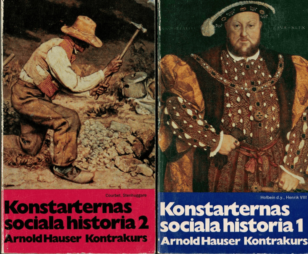 Arnold Hauser : Konstarternas sociala historia 1 & 2