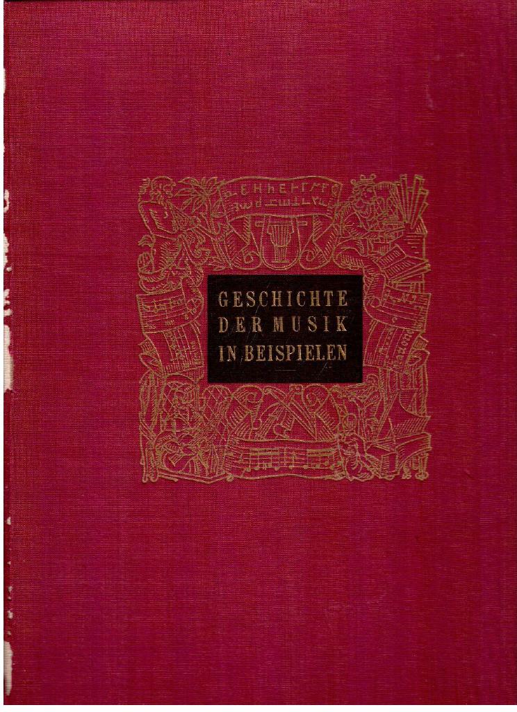 Arnold Schering : Geschichte der Musik in Beispielen / Quellennachweis und Revisionsbemerkungen