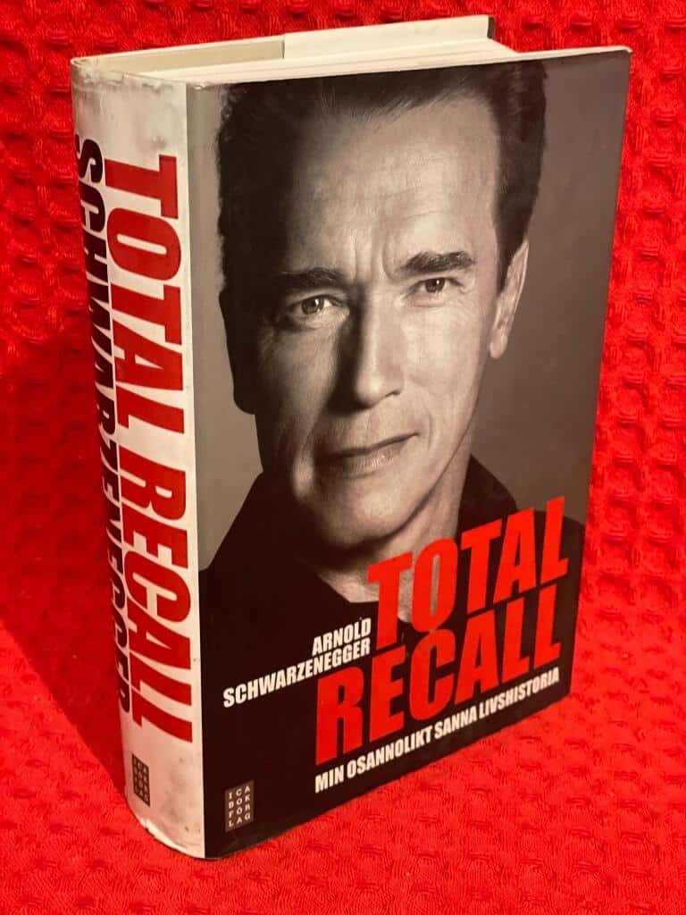 Arnold Schwarzenegger ; Peter Petre : Total recall
