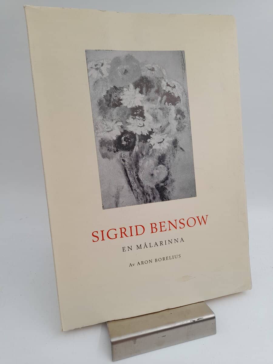 Aron Borelius : Sigrid Bensow