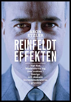 Aron Etzler : Reinfeldteffekten