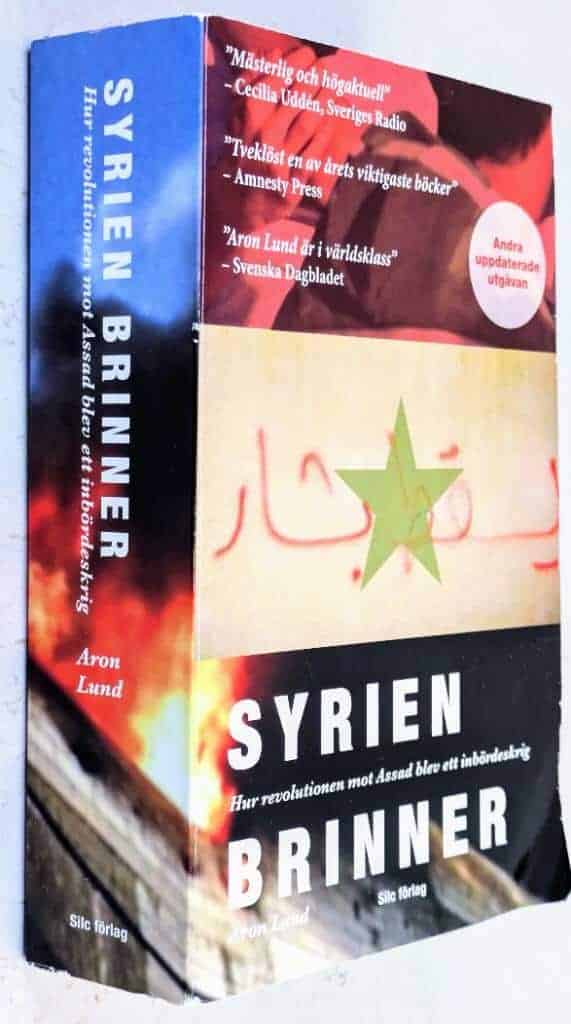 Aron Lund : Syrien brinner
