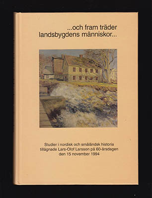 Aronsson, Peter med flera : ... och fram träder landsbygdens människor...