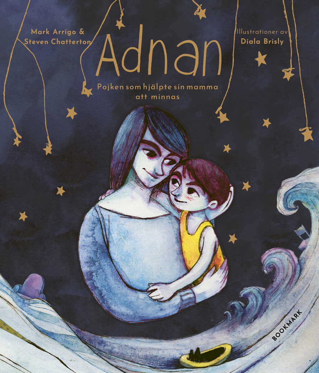 Arrigo, Mark ; Chatterton, Steven : Adnan : pojken som hjälpte sin mamma att minnas