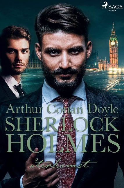 Arthur Conan Doyle : Sherlock Holmes återkomst