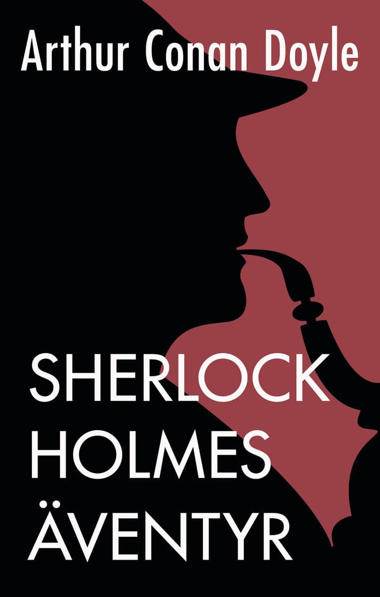 Arthur Conan Doyle : Sherlock Holmes äventyr