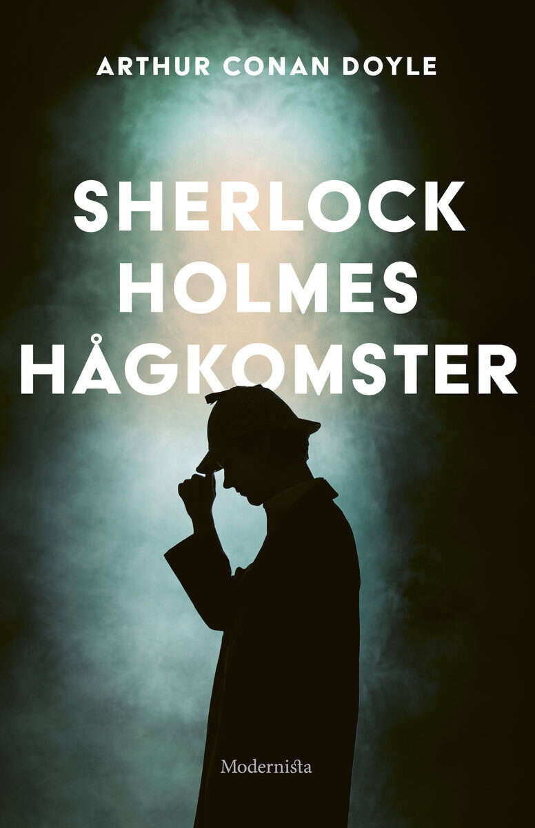 Arthur Conan Doyle : Sherlock Holmes hågkomster