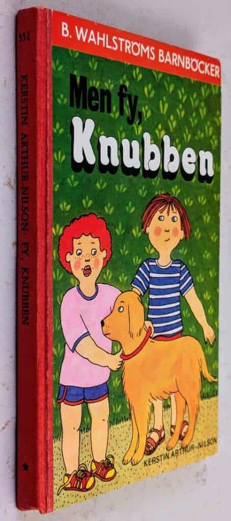 Arthur-Nilson, Kerstin ; Beckman, Pia : Men fy, Knubben