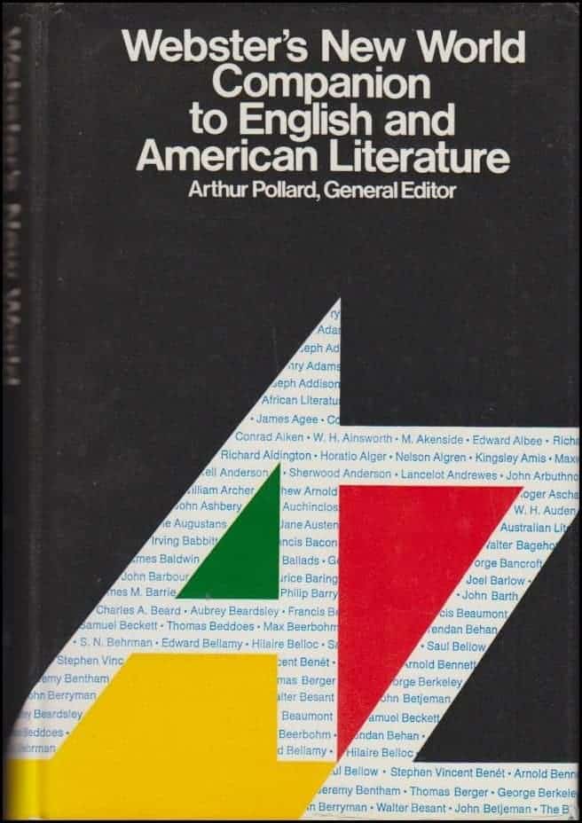 Arthur Pollard : Webster’s New World Companion to English and American Literature