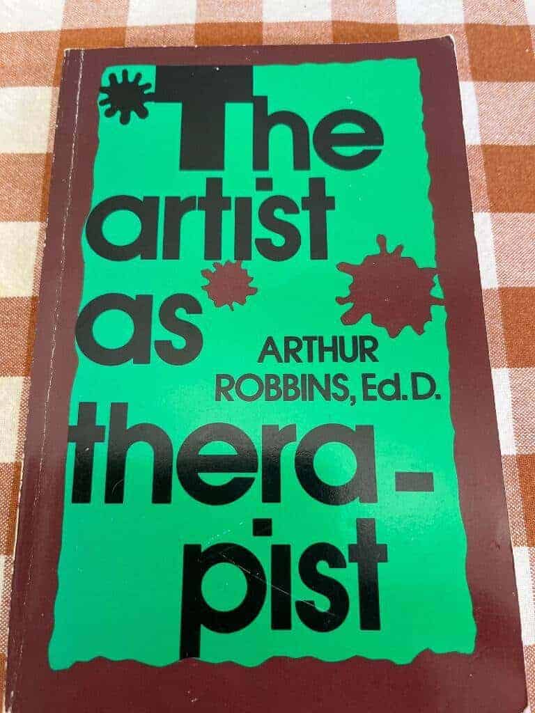 Arthur Robbins : The artist as therapist