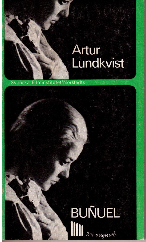 Artur Lundkvist : Bunuel