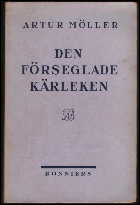 Artur Möller : Den förseglade kärleken