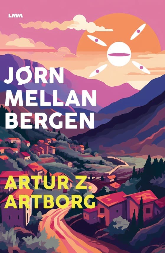 Artur Z. Artborg : Jörn mellan bergen