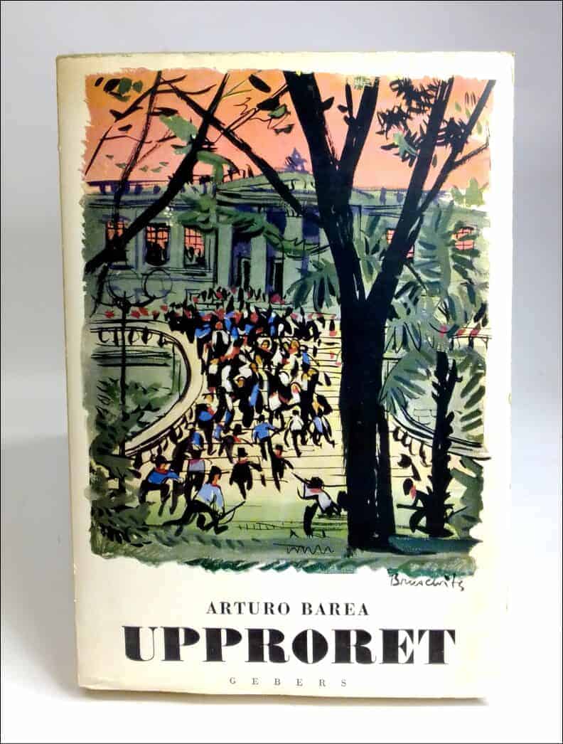 Arturo Barea : Upproret