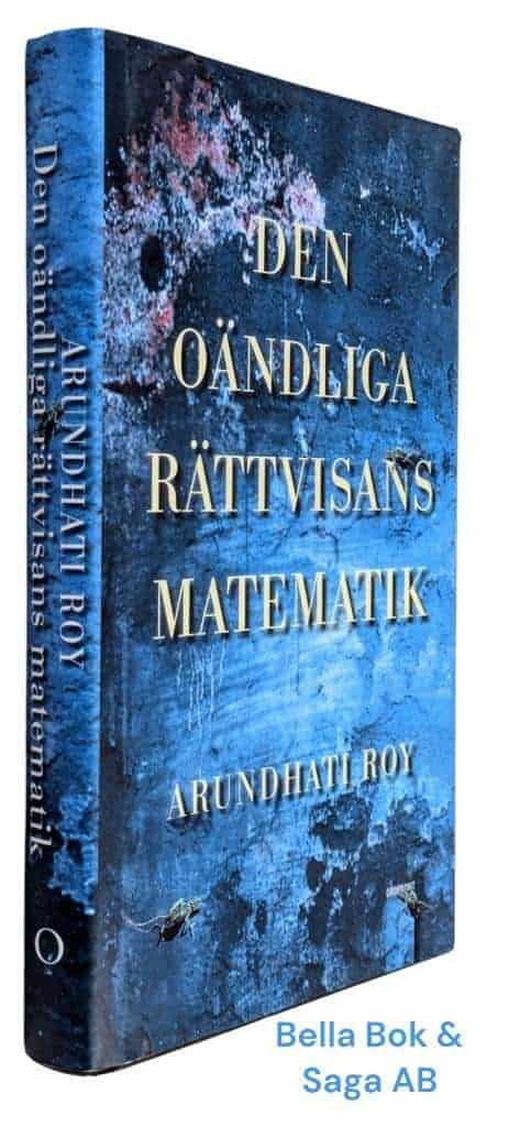 Arundhati Roy : Den oändliga rättvisans matematik