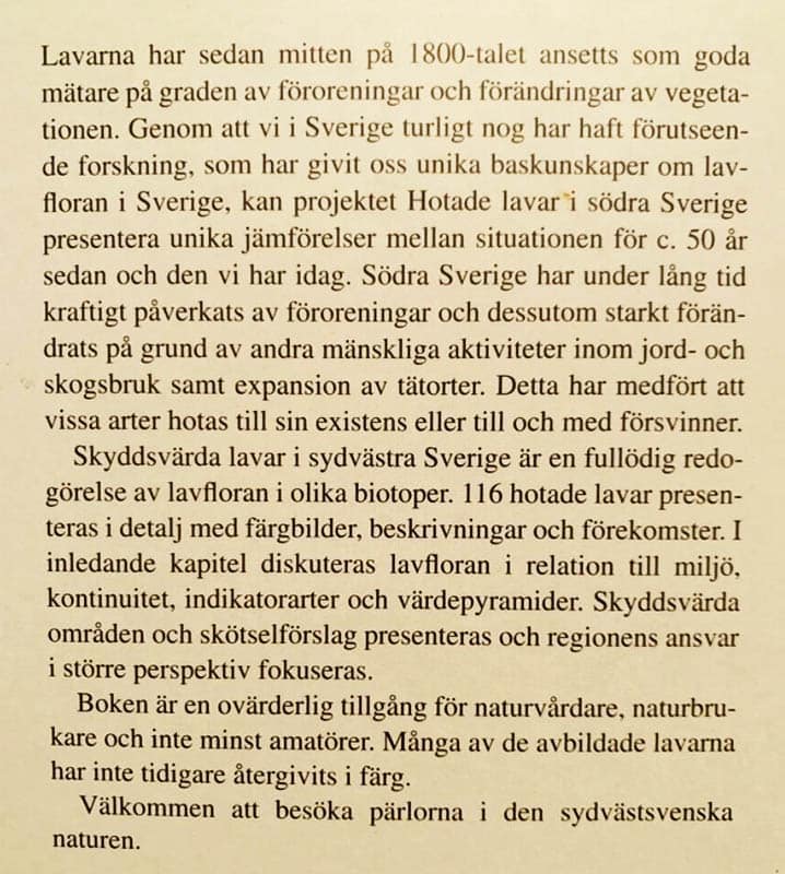 Arup, Ulf ; Ekman, Stefan ; Kärnefelt, Ingvar ; Mattsson, Jan- Eric : Skyddsvärda lavar i sydvästra Sverige