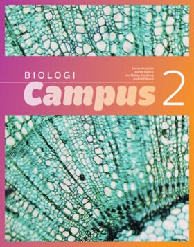 Arvanitis, Leena ; Hamza, Karim ; Sundberg, Carl Johan ; Pålsson, Anders : Biologi Campus 2