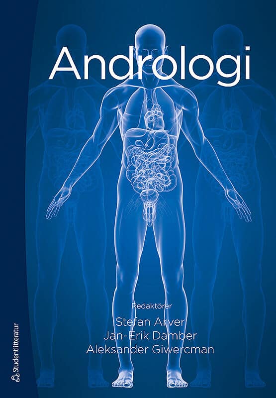 Arver, Stefan ; Damber, Jan-Erik ; Giwercman, Aleksander [red.] : Andrologi