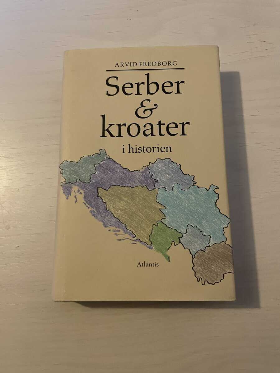 Arvid Fredborg : Serber & kroater i historien