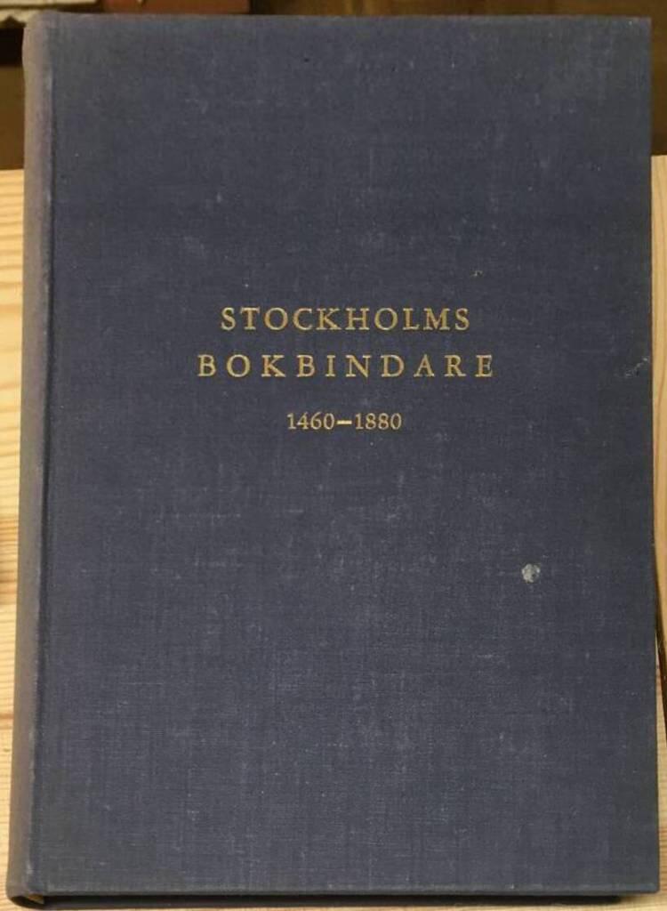Arvid Hedberg : Stockholms bokbindare 1460-1880, del I