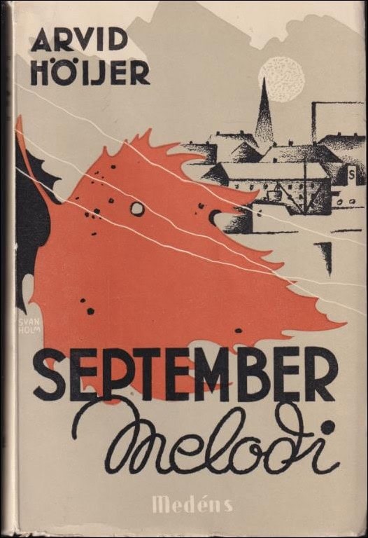 Arvid Höijer : Septembermelodi