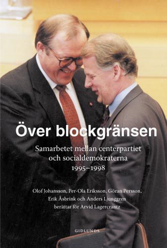 Arvid Lagercrantz : Över blockgränsen
