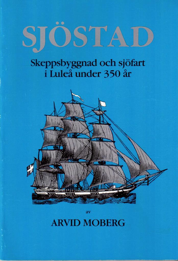 Arvid Moberg : Sjöstad