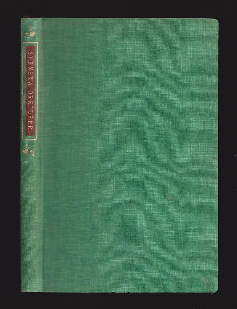 Arvid Ohlsson : Svenska orkidéer. Med förord av professor J. A. Nannfeldt (John Axel, 1904-1985)