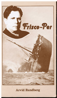 Arvid Rundberg : Frisco-Per