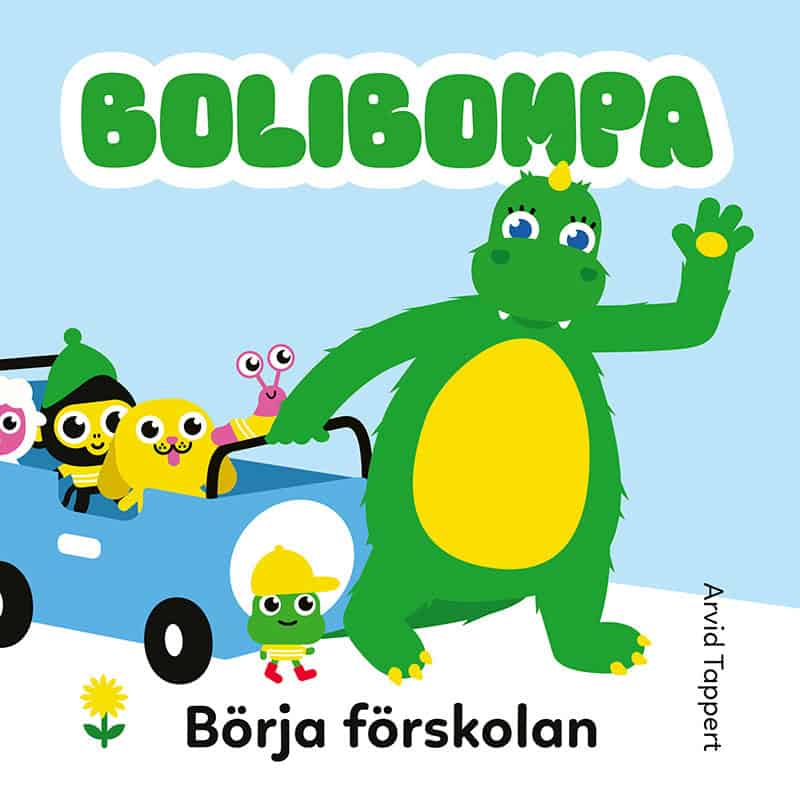 Arvid Tappert : Börja förskolan