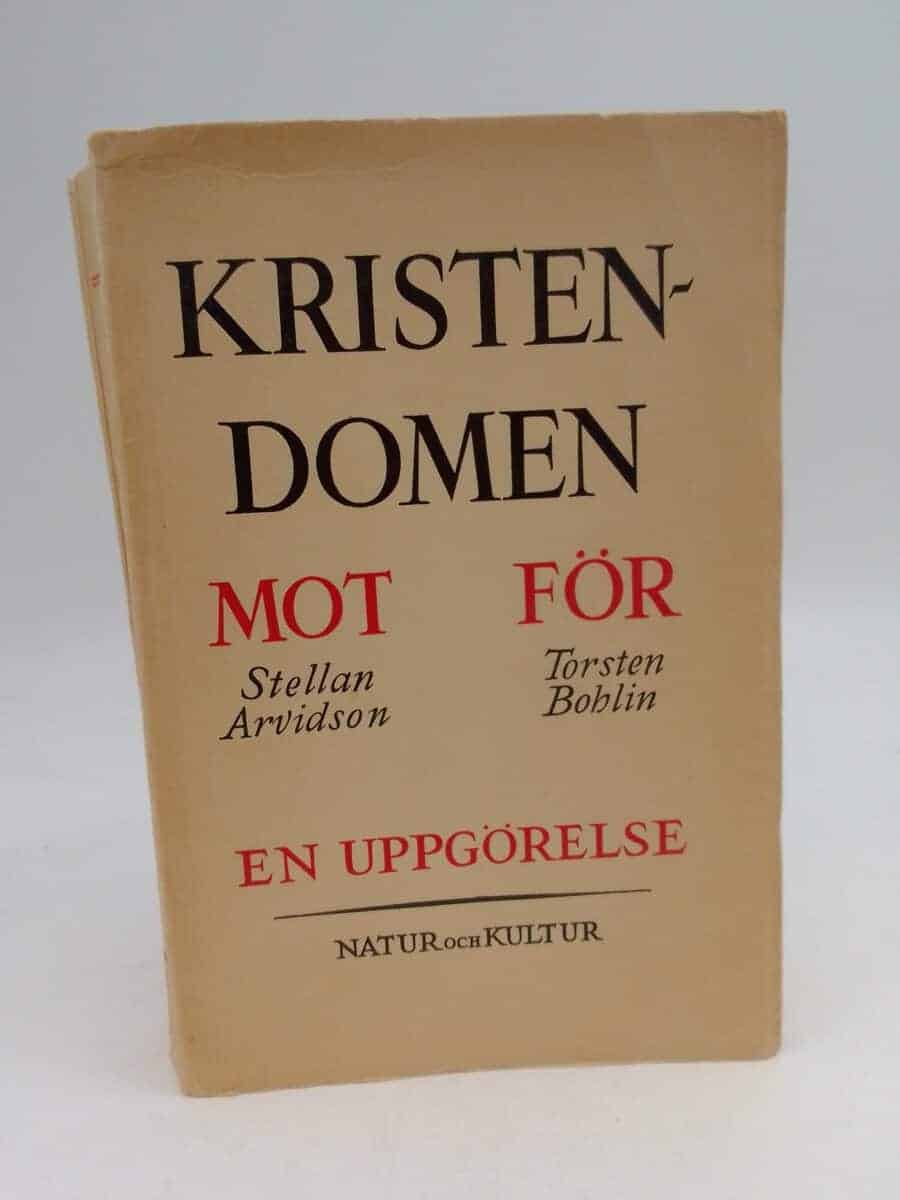Arvidson, Stellan ; Bohlin, Torsten : Kristendomen