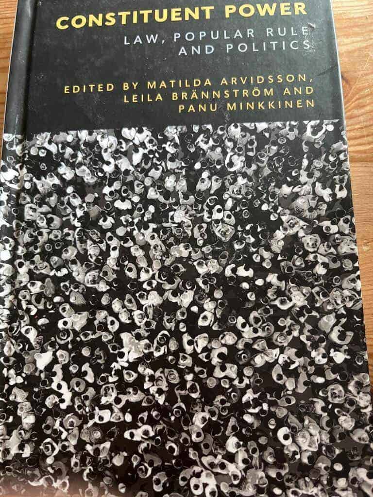Arvidsson, Matilda ; Brännström, Leila ; Minkkinen, Panu [red.] : Constituent power
