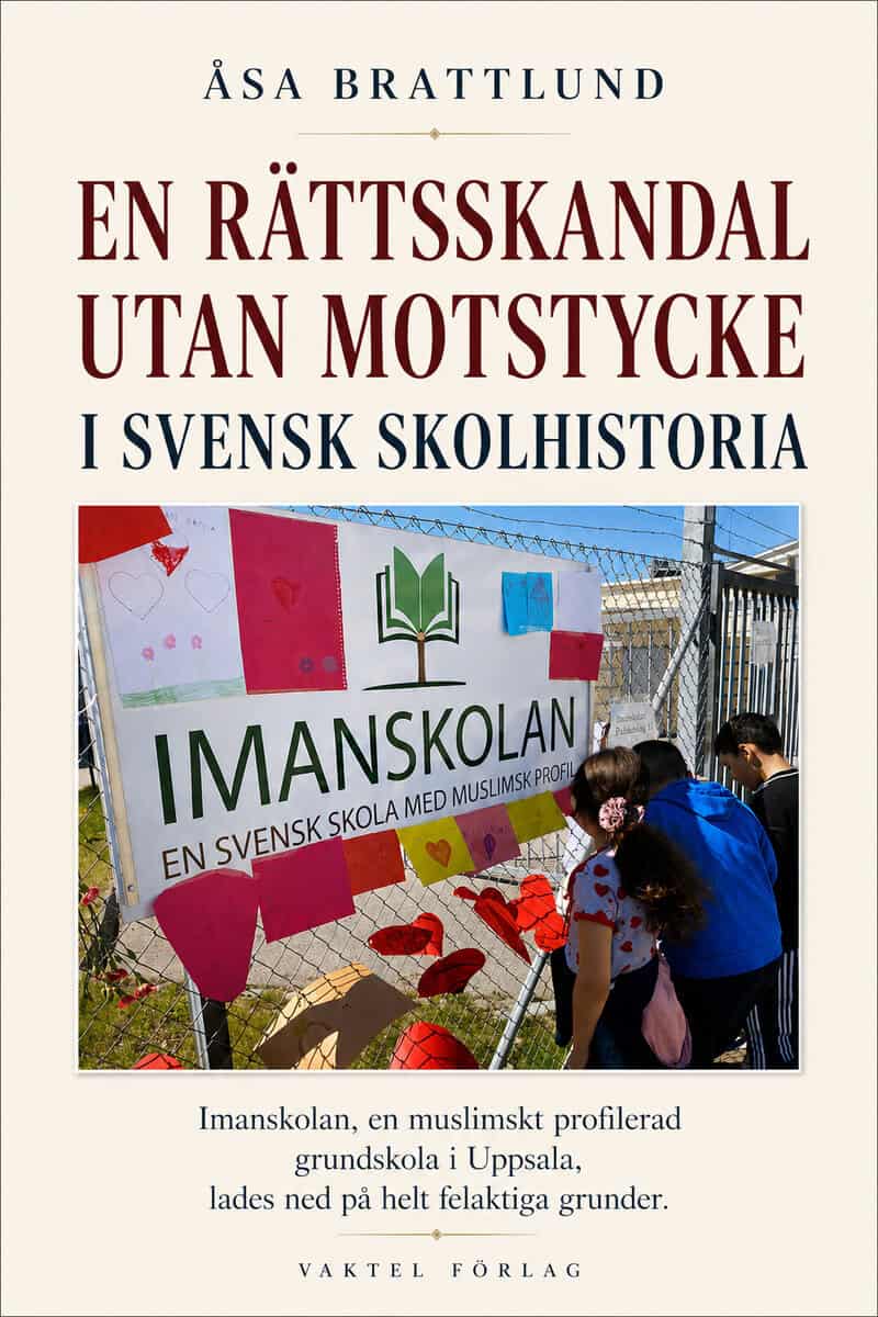 Åsa Brattlund : En rättsskandal utan motstycke i svensk skolhistoria