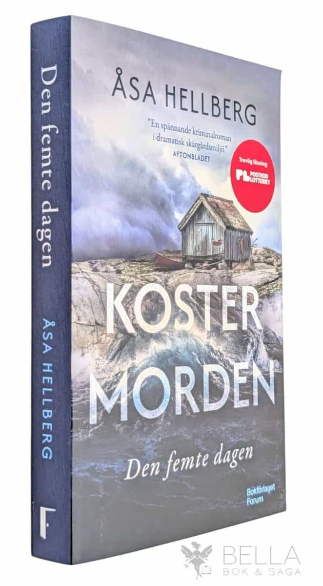 Åsa Hellberg : Den femte dagen
