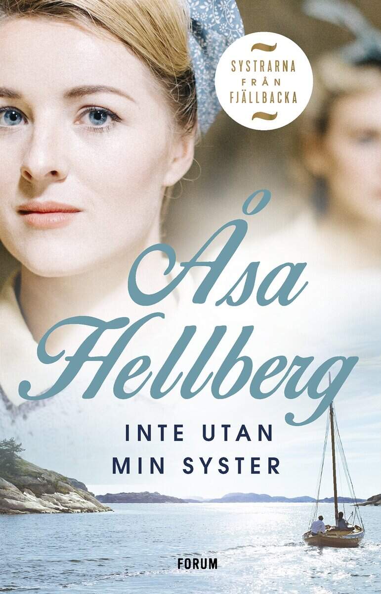 Åsa Hellberg : Inte utan min syster