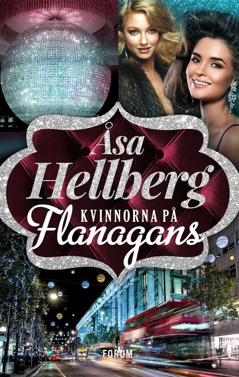 Åsa Hellberg : Kvinnorna på Flanagans