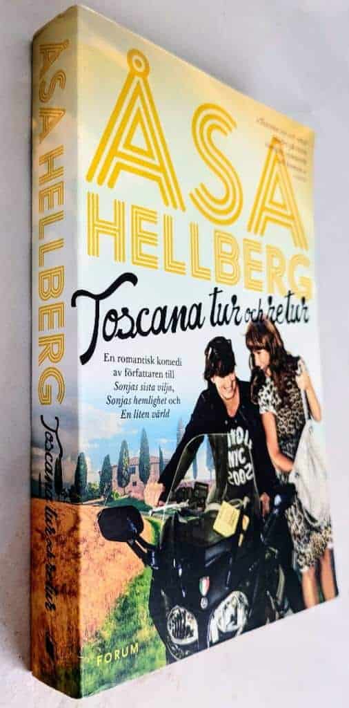 Åsa Hellberg : Toscana tur och retur