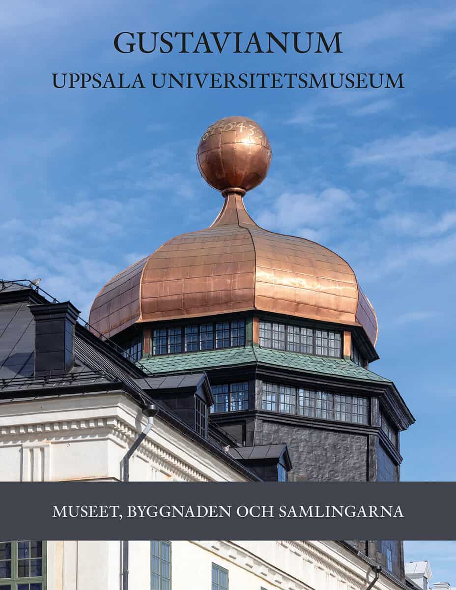 Åsa Henningsson : Gustavianum, Uppsala universitetsmuseum