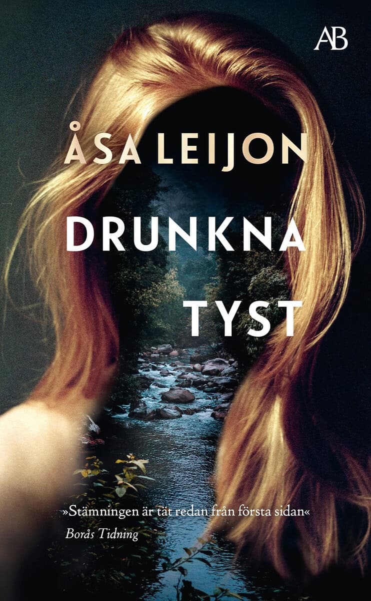 Åsa Leijon : Drunkna tyst