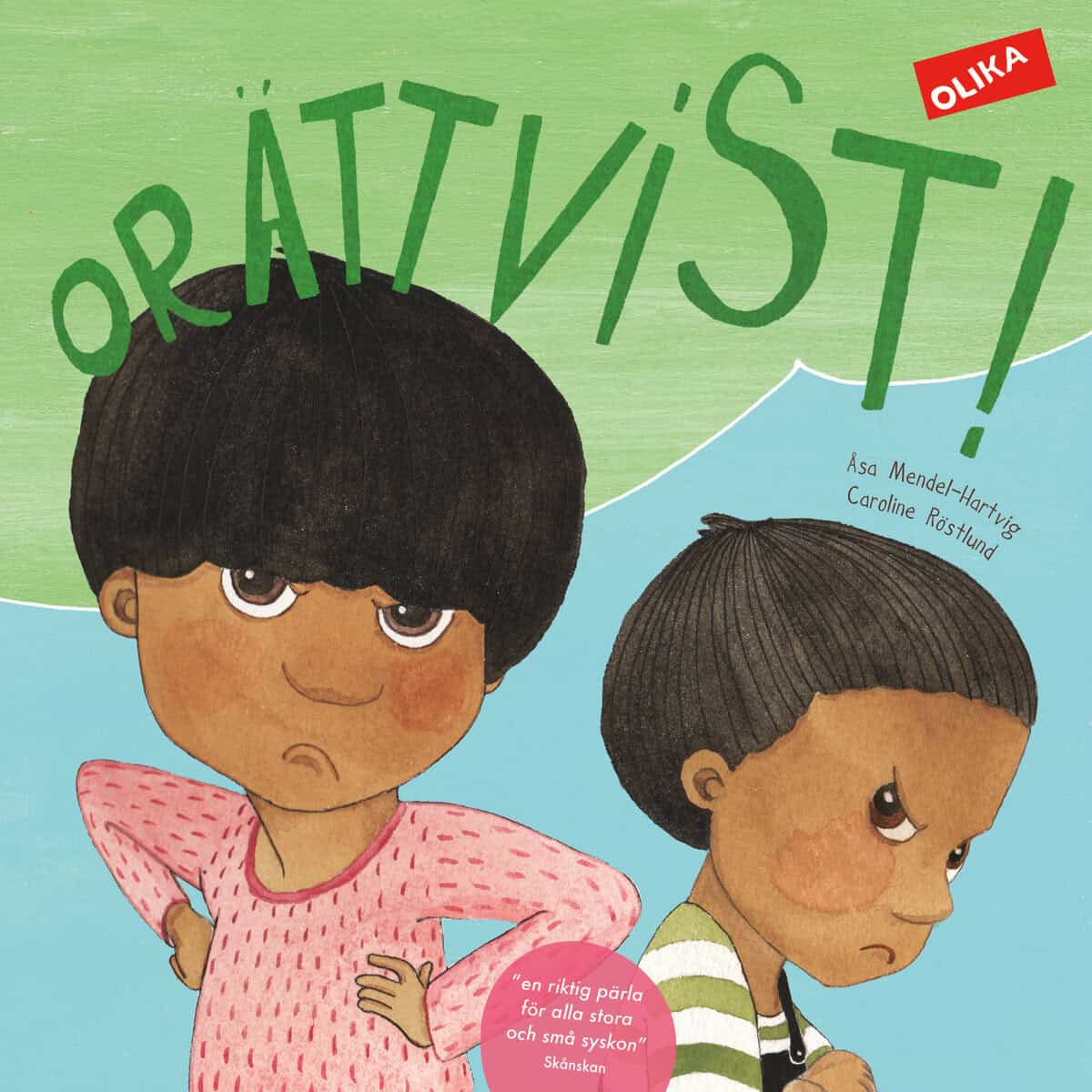 Åsa Mendel-Hartvig : Orättvist!