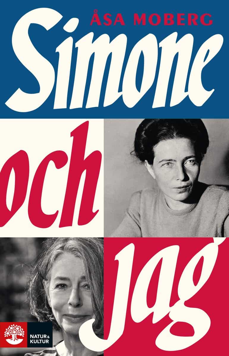 Åsa Moberg : Simone och jag