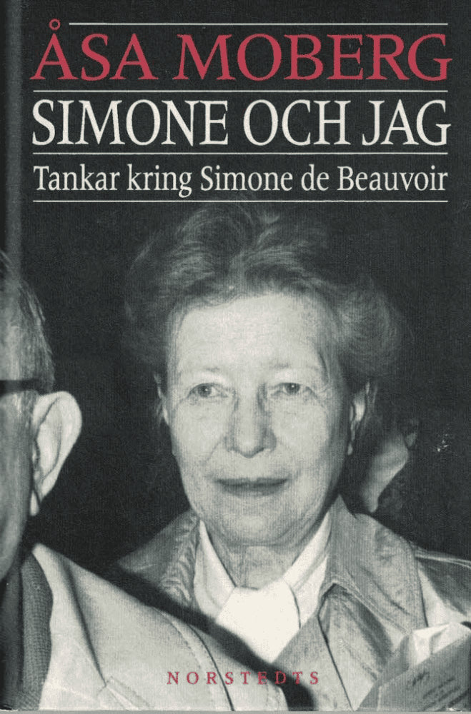 Åsa Moberg : Simone och jag