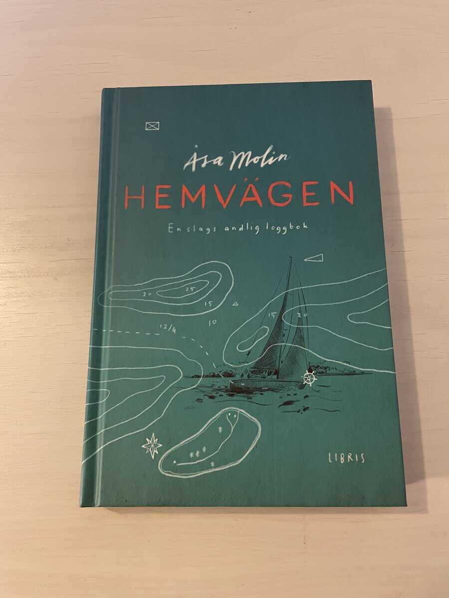 Åsa Molin : Hemvägen en slags andlig loggbok