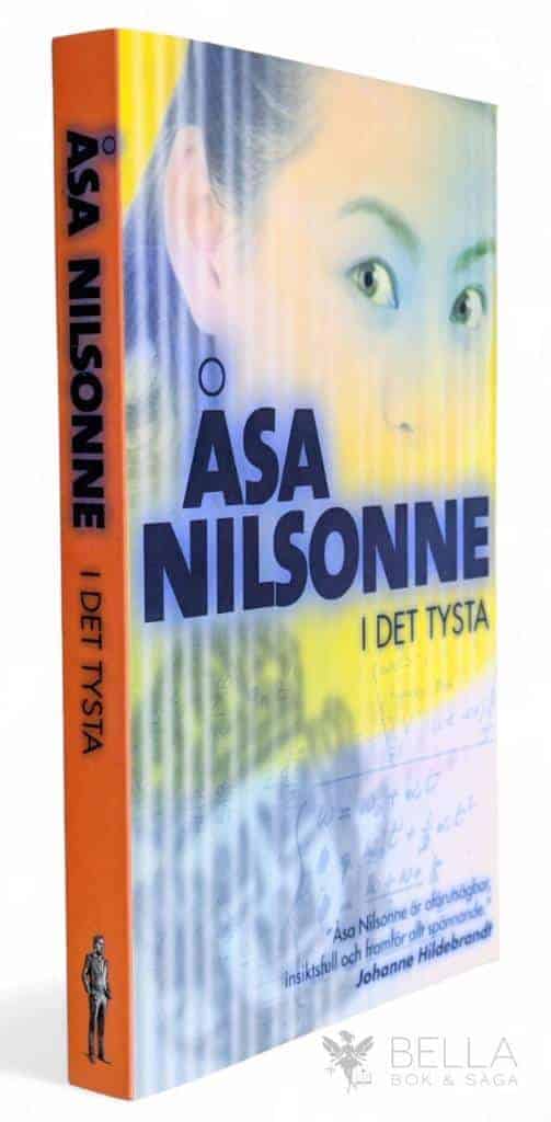 Åsa Nilsonne : I det tysta - Monika Pedersen - Bok 2